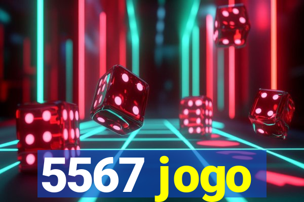 5567 jogo